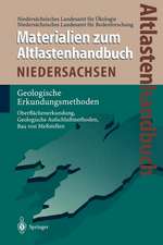 Altlastenhandbuch des Landes Niedersachsen. Materialienband: Geologische Erkundungsmethoden