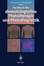 Handbuch der dermatologischen Phototherapie und Photodiagnostik