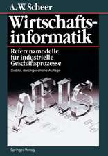 Wirtschaftsinformatik: Referenzmodelle für industrielle Geschäftsprozesse