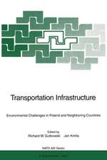 Transportation Infrastructure: Environmental Challenges in Poland and Neighboring Countries