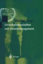 Umweltwissenschaften und Umweltmanagement: Ein interdisziplinäres Lehrbuch