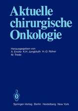 Aktuelle chirurgische Onkologie: Festschrift zum 70. Geburtstag von Prof. Dr. Dr. med. h.c. mult. F. Linder