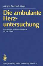 Die ambulante Herzuntersuchung: Kardiologische Basisdiagnostik für die Praxis