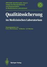 Qualitätssicherung: im Medizinischen Laboratorium