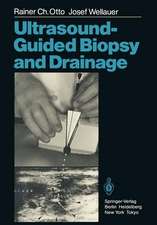 Ultrasound-Guided Biopsy and Drainage