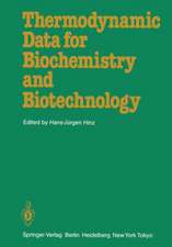 Thermodynamic Data for Biochemistry and Biotechnology