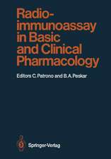 Radioimmunoassay in Basic and Clinical Pharmacology