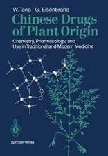 Chinese Drugs of Plant Origin: Chemistry, Pharmacology, and Use in Traditional and Modern Medicine