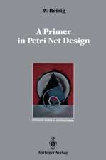 A Primer in Petri Net Design