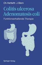 Colitis ulcerosa — Adenomatosis coli: Fünktionserhaltende Therapie