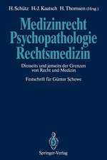 Medizinrecht — Psychopathologie — Rechtsmedizin