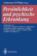 Persönlichkeit und psychische Erkrankung: Festschrift zum 60. Geburtstag von U. H. Peters