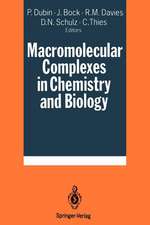 Macromolecular Complexes in Chemistry and Biology