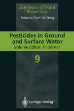 Pesticides in Ground and Surface Water