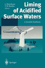 Liming of Acidified Surface Waters: A Swedish Synthesis