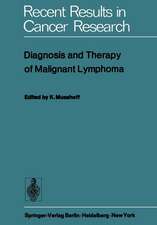 Diagnosis and Therapy of Malignant Lymphoma