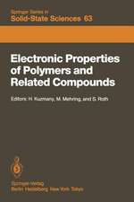 Electronic Properties of Polymers and Related Compounds