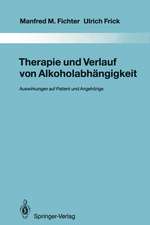 Therapie und Verlauf von Alkoholabhängigkeit: Auswirkungen auf Patient und Angehörige