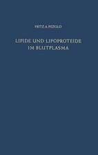 Lipide und Lipoproteide im Blutplasma