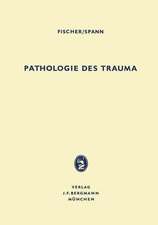 Pathologie des Trauma