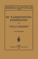 Die Wasserstoffionen-Konzentration: Ihre Bedeutung fur die Biologie und die Methoden ihrer Messung