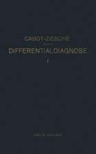 Differentialdiagnose: Anhand von 385 Genau Besprochenen Krankheitsfällen Lehrbuchmässig Dargestellt