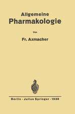 Allgemeine Pharmakologie: Ein Grundriß für Ärzte und Studierende