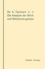 Die Analyse der Milch und Milcherzeugnisse: Ein Leitfaden für die Praxis des Apothekers und Chemikers