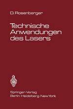 Technische Anwendungen des Lasers