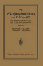 Die Schlichtungsvcrordnung vom 30. Oktober 1923: nebst den Ausführungsverordnungen vom 10. und 29. Dezember 1923 und einer Übersicht über die Schlichter- und Schlichtungsausschußbezirke