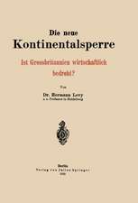 Die neue Kontinentalsperre: Ist Grossbritannien wirtschaftlich bedroht?