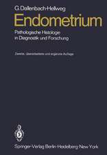 Endometrium: Pathologische Histologie in Diagnostik und Forschung