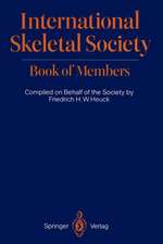 International Skeletal Society Book of Members