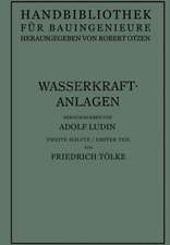 Wasserkraftanlagen: Talsperren Staudämme und Staumauern