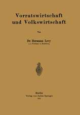 Vorratswirtschaft und Volkswirtschaft