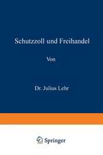 Schutzzoll und Freihandel