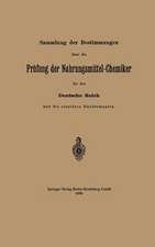 Sammlung der Bestimmungen über die Prüfung der Nahrungsmittel-Chemiker für das Deutsche Reich und die einzelnen Bundesstaaten