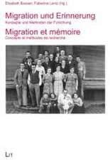 Migration und Erinnerung. Migration et mémoire