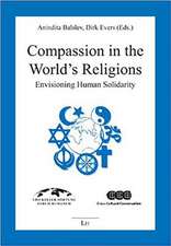 Compassion in the World's Religions