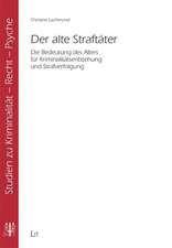 Der alte Straftäter