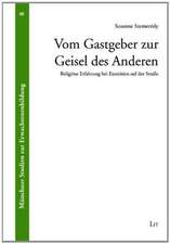 Vom Gastgeber zur Geisel des Anderen