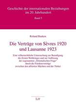 Die Verträge von Sèvres 1920 und Lausanne 1923