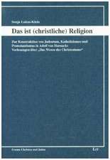 Das ist (christliche) Religion