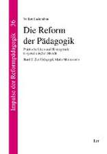 Die Reform der Pädagogik