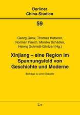 Xinjiang - eine Region im Spannungsfeld von Geschichte und Moderne