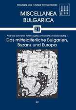 Das mittelalterliche Bulgarien, Byzanz und Europa