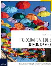 Fotografie mit der Nikon D5500