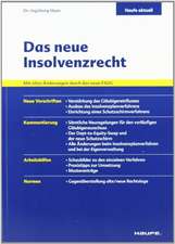 Das neue Insolvenzrecht