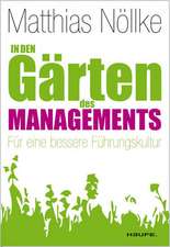 In den Gärten des Managements