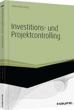 Investitions- und Projektcontrolling - inkl. Arbeitshilfen online